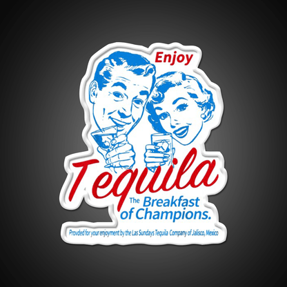 Enjoys Tequila The Breakfasts Of Championss Party Drink Tequila Led Neon Sign Rgb Color - Shineneon