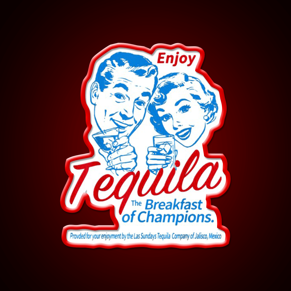 Enjoys Tequila The Breakfasts Of Championss Party Drink Tequila Led Neon Sign Rgb Color - Shineneon