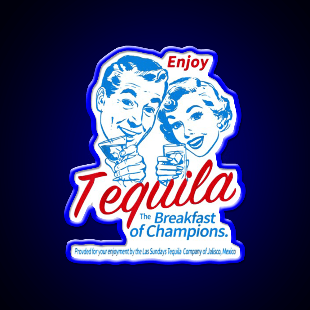 Enjoys Tequila The Breakfasts Of Championss Party Drink Tequila Led Neon Sign Rgb Color - Shineneon