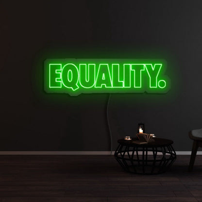 Equality Led Neon Sign - Shineneon