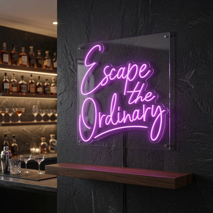 Escape The Ordinary Business LED Neon Sign - 03 Real Lifestyle Scene