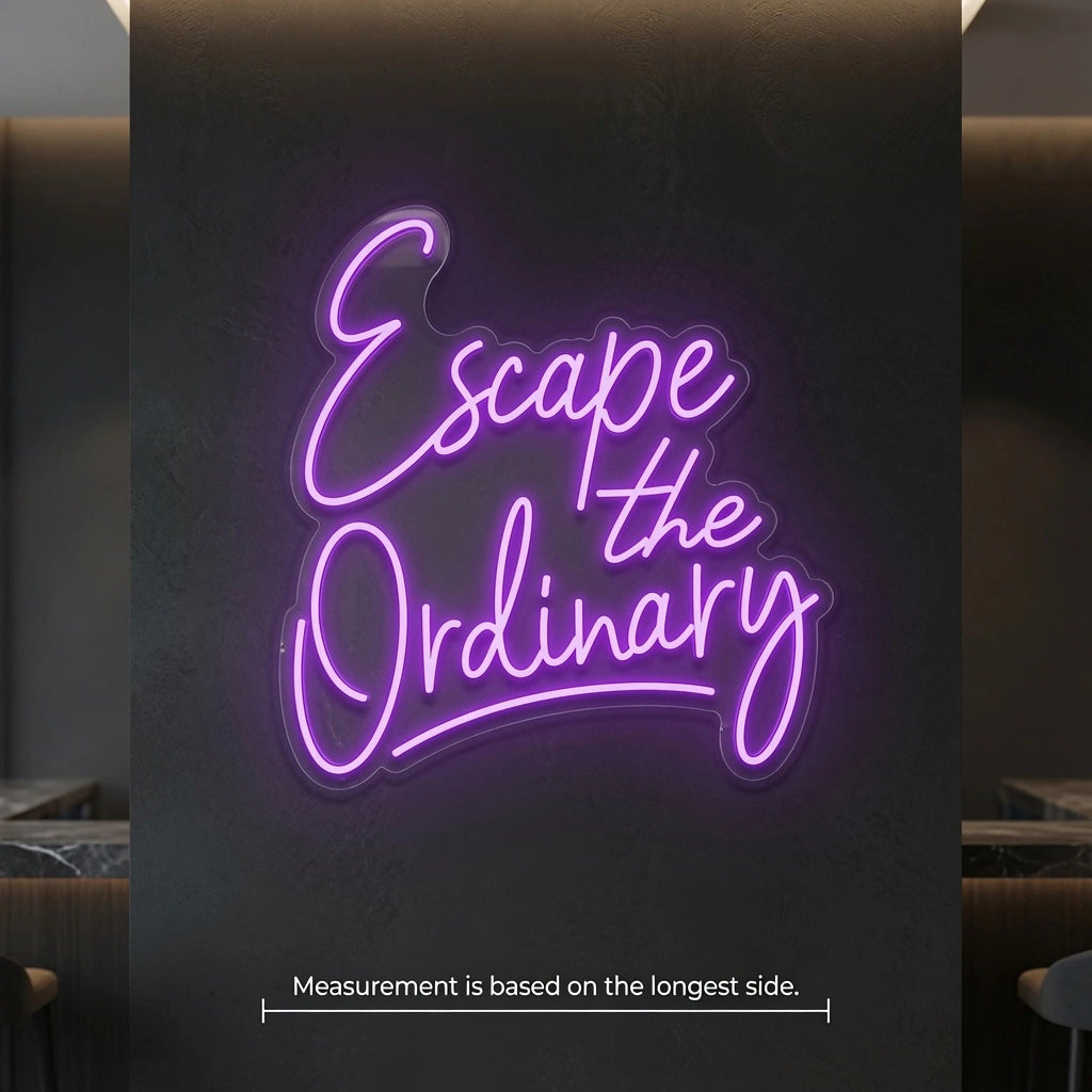 Escape The Ordinary Business LED Neon Sign - 04 Size Image