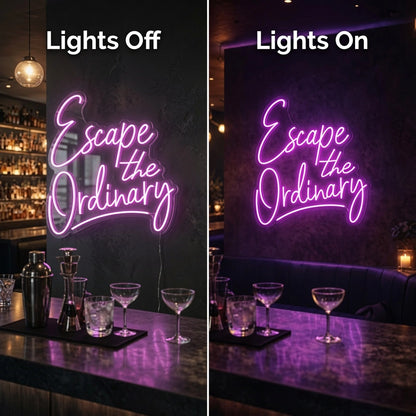 Escape The Ordinary Business LED Neon Sign - 06 Day Night Comparison