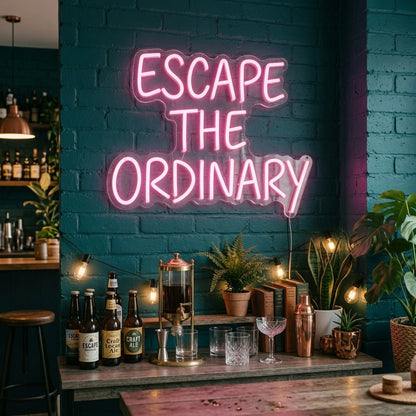 Escape The Ordinary On LED Neon Sign - 02 High-Converting Product Image