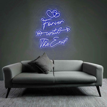 Eternal Forever Until The End Neon Sign | Shineneon