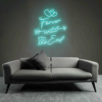 Eternal Forever Until The End Neon Sign | Shineneon