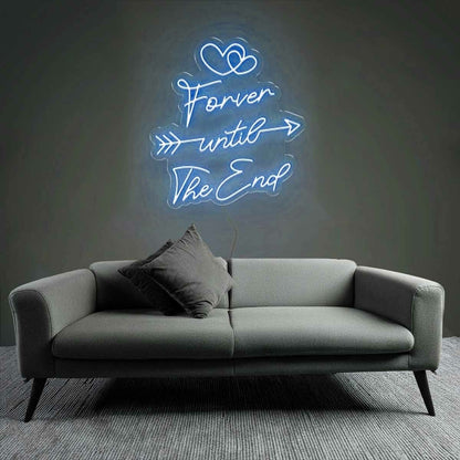Eternal Forever Until The End Neon Sign | Shineneon