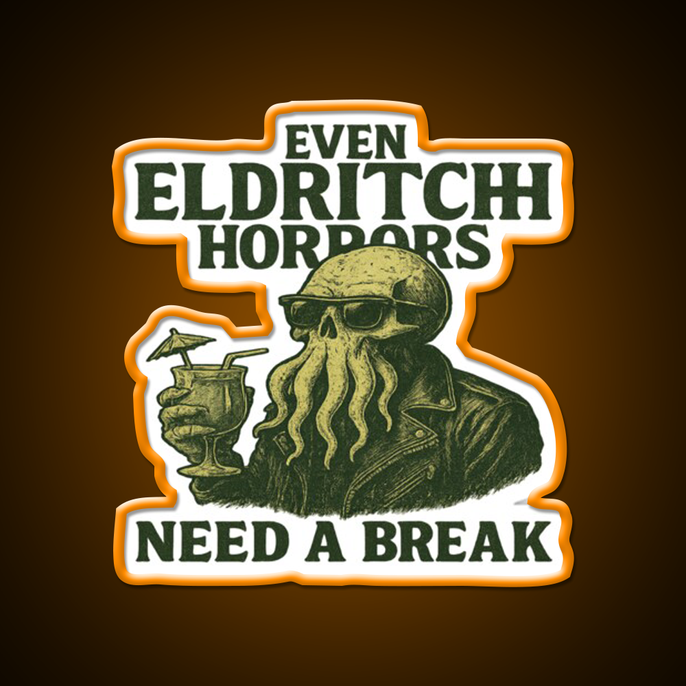 Even Eldritch Horrors Need A Break Cocktail Bar Decor Led Neon Sign Rgb Color - LED neon sign view 6