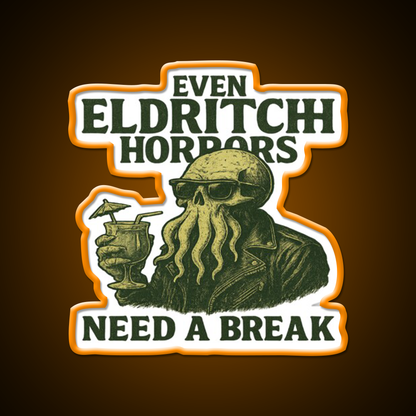 Even Eldritch Horrors Need A Break Cocktail Bar Decor Led Neon Sign Rgb Color - LED neon sign view 6