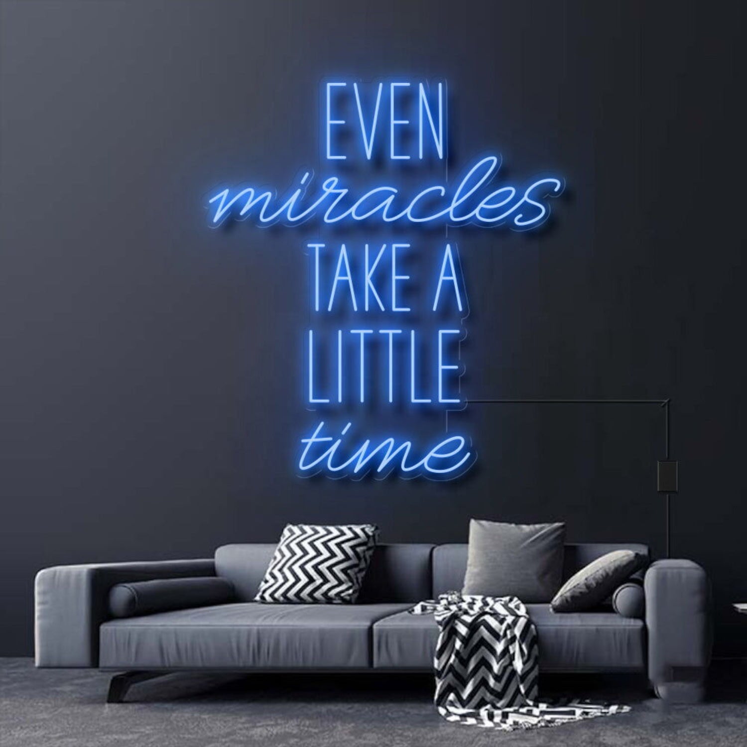 Even Miracles Take A Little Time Led Neon Sign | Shineneon