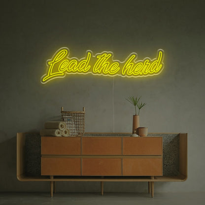 Event With The Lead The Herd Led Neon Sign | Shineneon