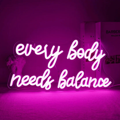 Every Body Needs Balance Pink Led Neon Sign For Home Yoga Studio Decor | Shineneon