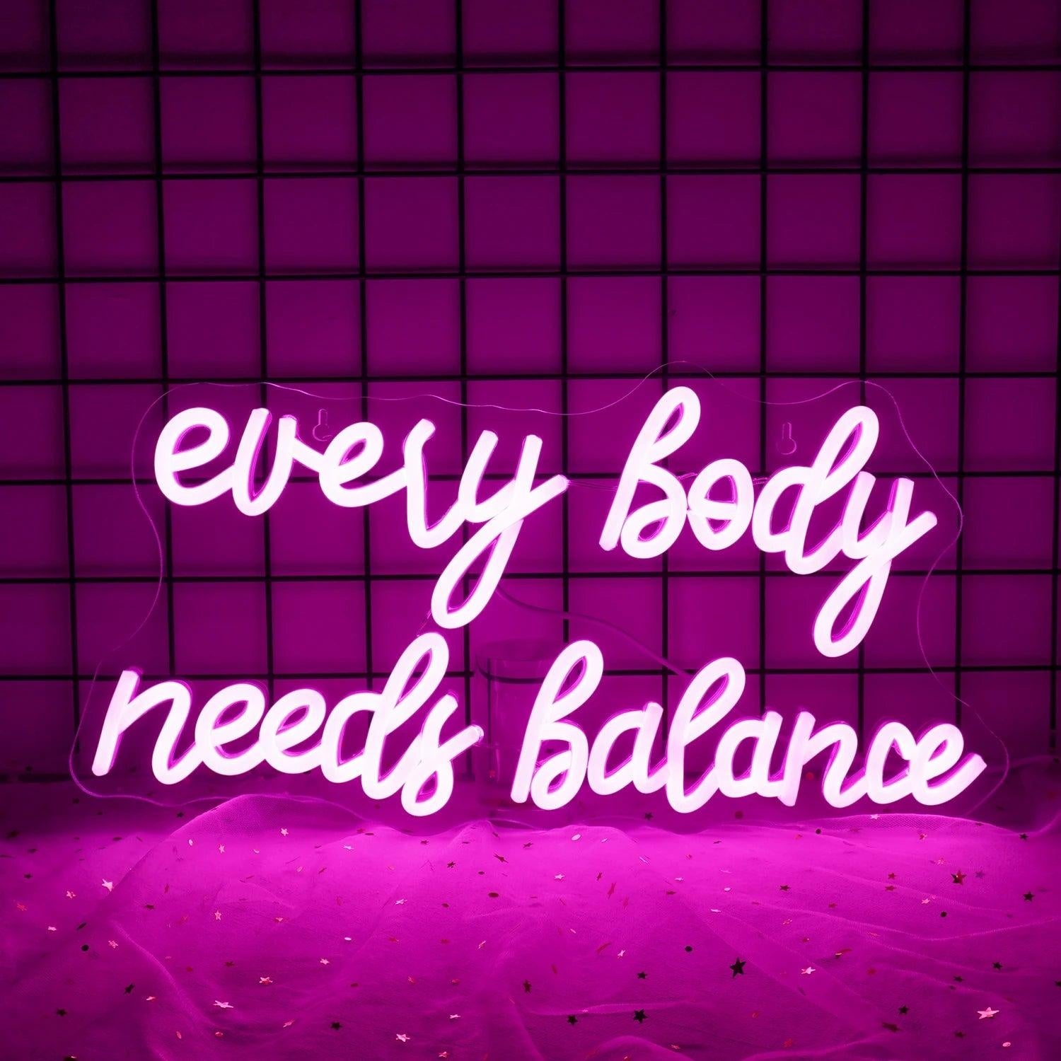 Every Body Needs Balance Pink Led Neon Sign For Home Yoga Studio Decor | Shineneon