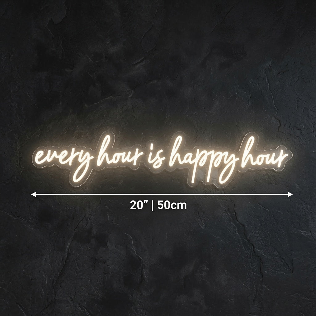 Every Hour Is Happy Hour LED Neon Sign Wall Neon Sign - 04 Size Image