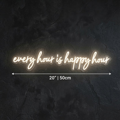 Every Hour Is Happy Hour LED Neon Sign Wall Neon Sign - 04 Size Image