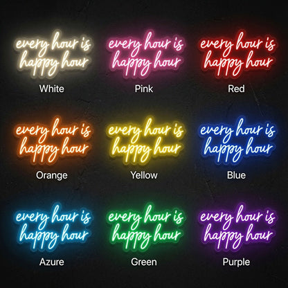 Every Hour Is Happy Hour LED Neon Sign Wall Neon Sign - Shineneon