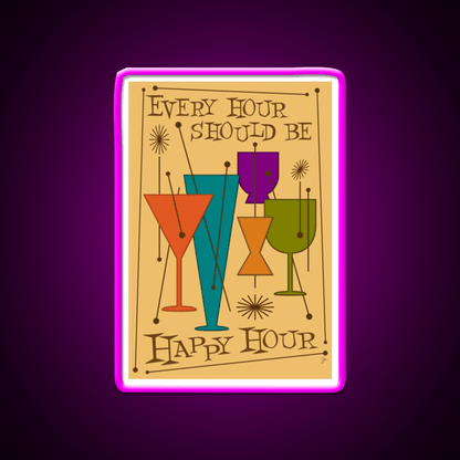 Every Hour Should Be Happy Hour Cocktail Bar Decor Led Neon Sign Rgb Color - Shineneon