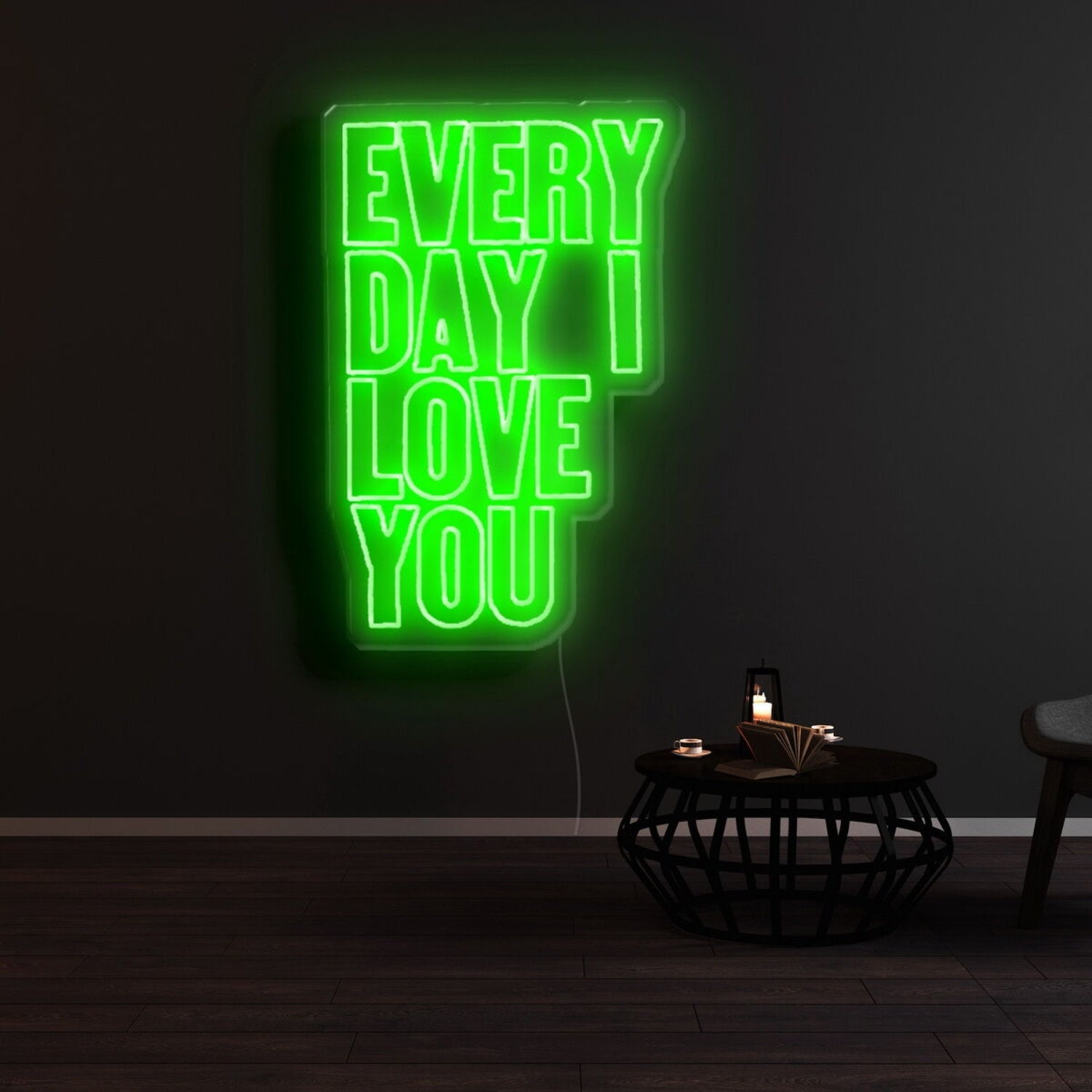Everyday I Love You Neon Sign | Shineneon
