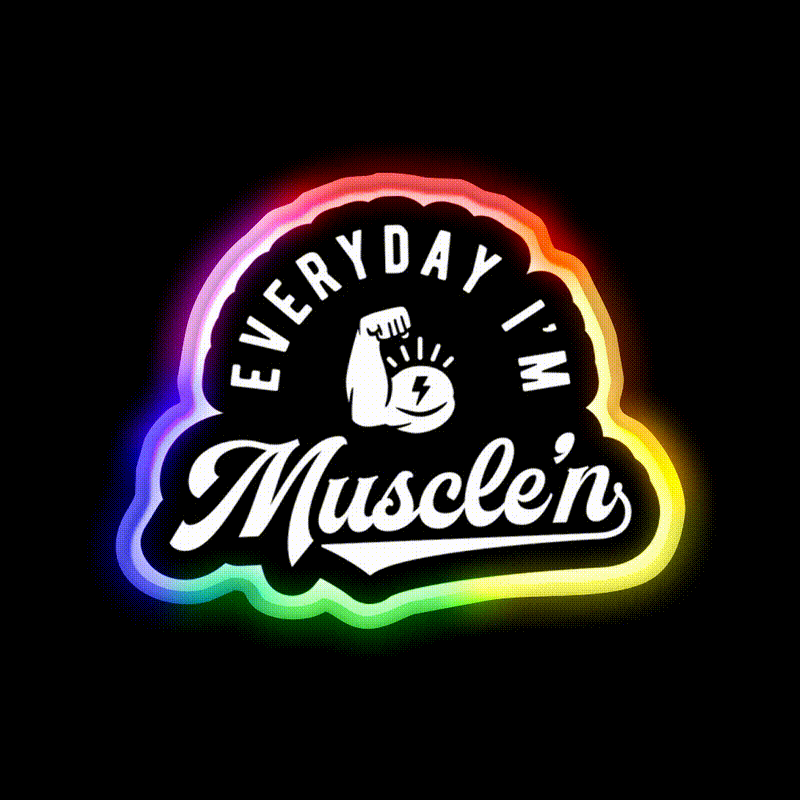 Everyday Im Musclen Gym Fitness Led Neon Sign Rgb Color - LED neon sign close-up detail