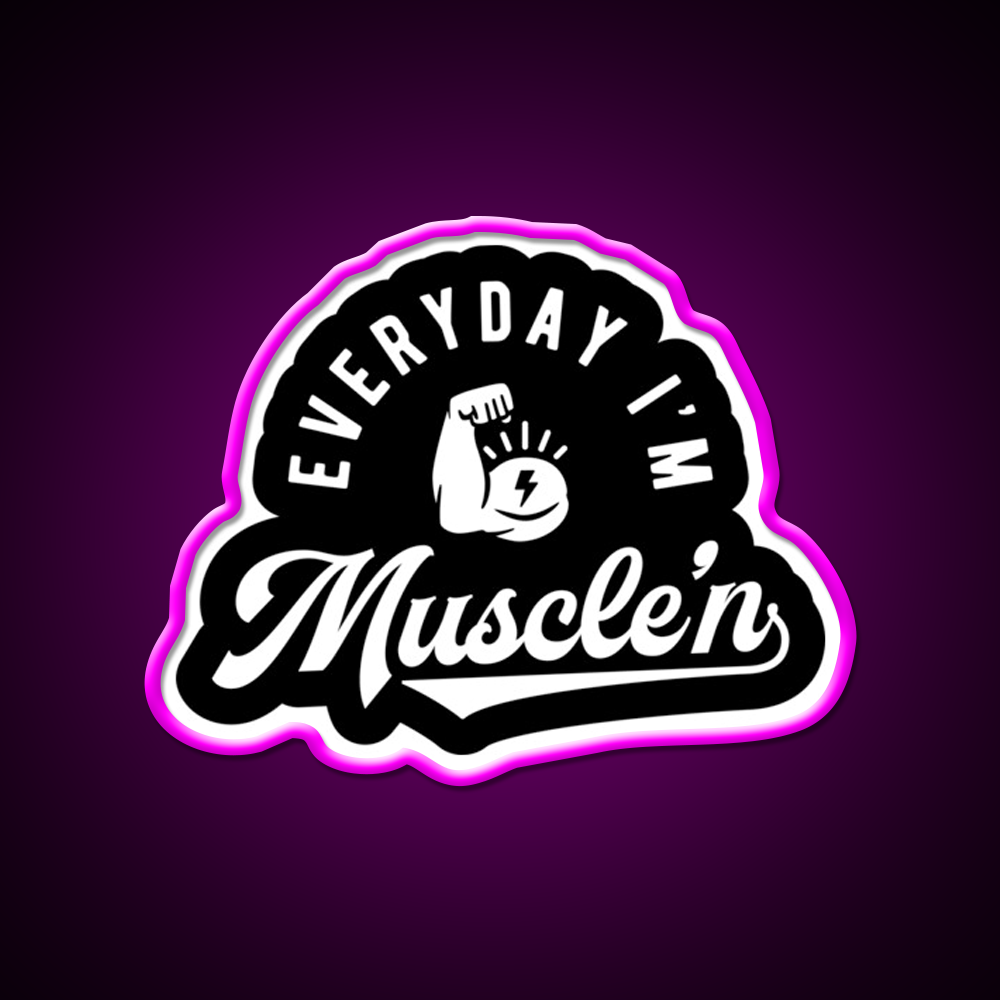 Everyday Im Musclen Gym Fitness Led Neon Sign Rgb Color - Neon sign mounted on wall in room