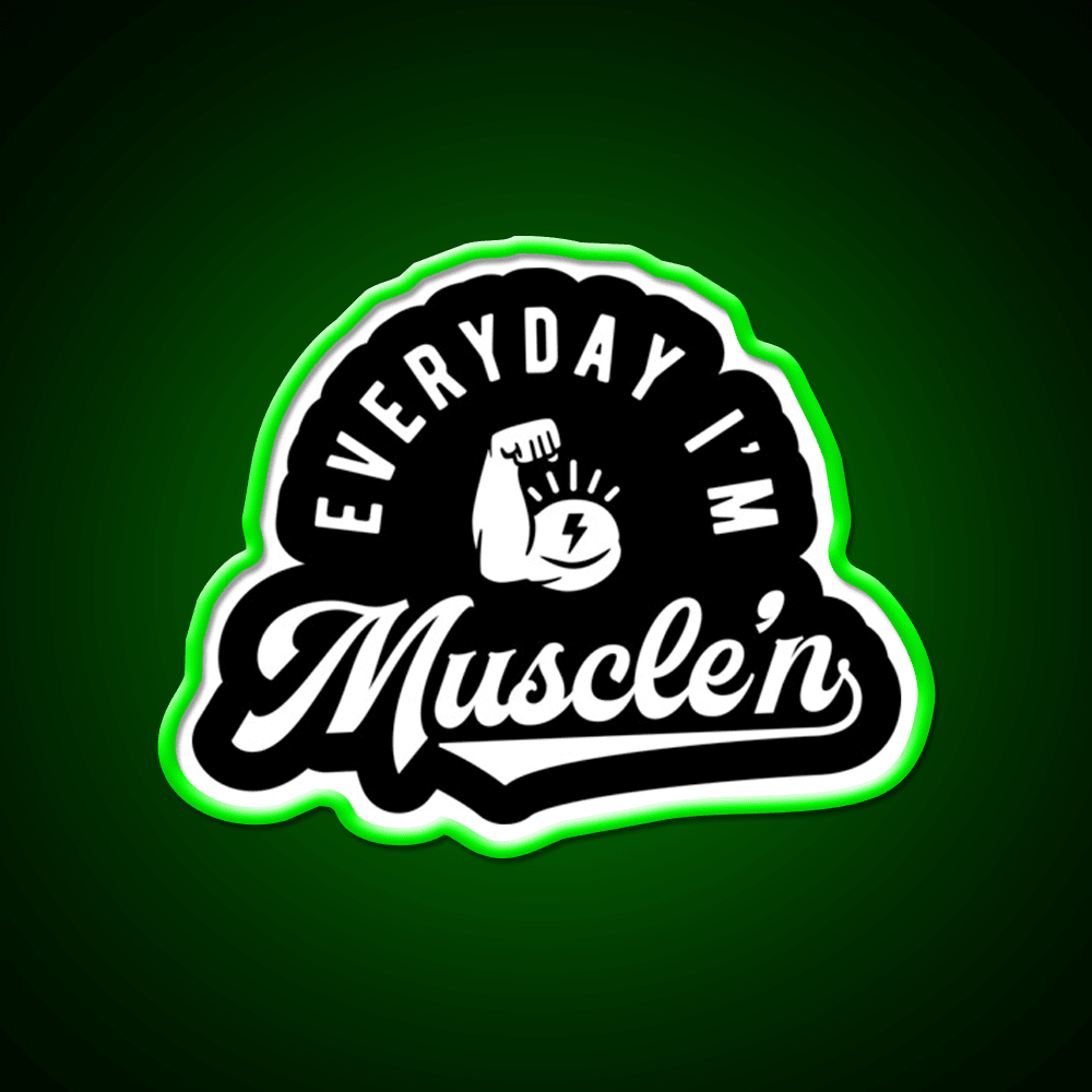 Everyday Im Musclen Gym Fitness Led Neon Sign Rgb Color - Shineneon