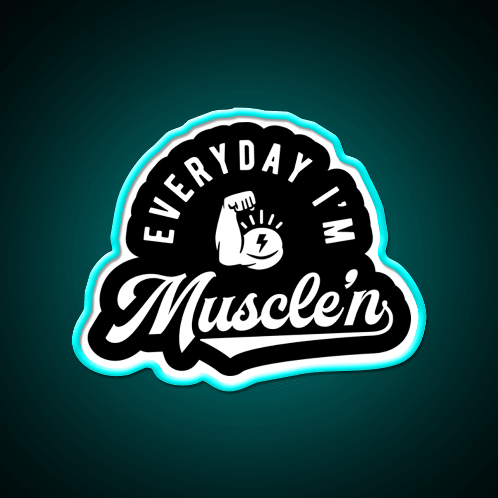 Everyday Im Musclen Gym Fitness Led Neon Sign Rgb Color - Shineneon