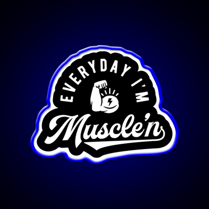 Everyday Im Musclen Gym Fitness Led Neon Sign Rgb Color - Shineneon