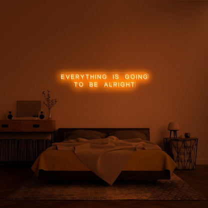 Everything Is Going To Be Alright Led Neon Sign For Positive Spaces - Shineneon