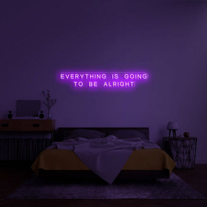 Everything Is Going To Be Alright Led Neon Sign For Positive Spaces - Shineneon
