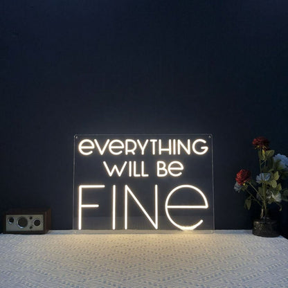 Everything Will Be Fine Led Neon Sign - Shineneon
