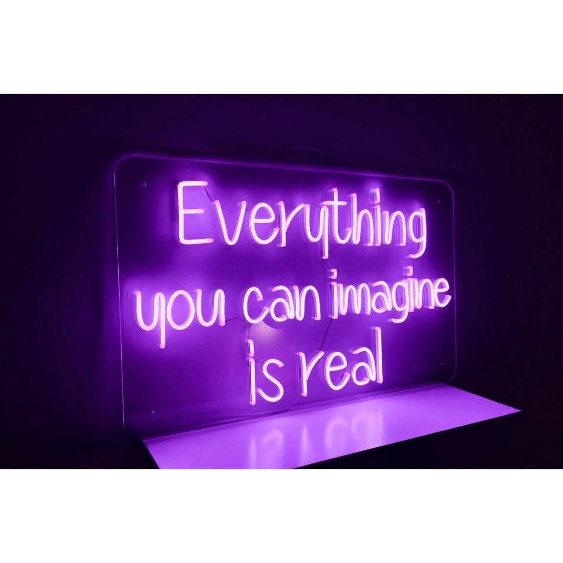 Everything You Can Imagine Is Real Led Sign Business Neon Signs - Shineneon