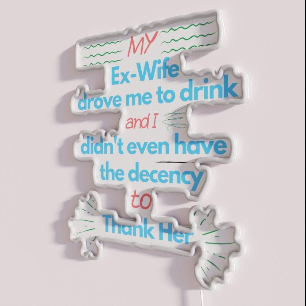 Ex Wife Irony Alcohol Rgb Led Neon Sign - Shineneon