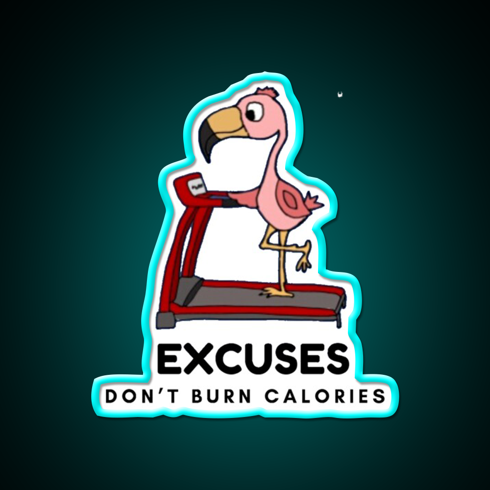 Excuses Dont Burn Calories Gym Fitness Led Neon Sign Rgb Color - Size and dimension reference
