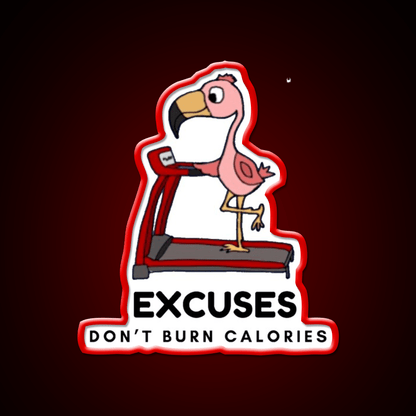 Excuses Dont Burn Calories Gym Fitness Led Neon Sign Rgb Color - Shineneon