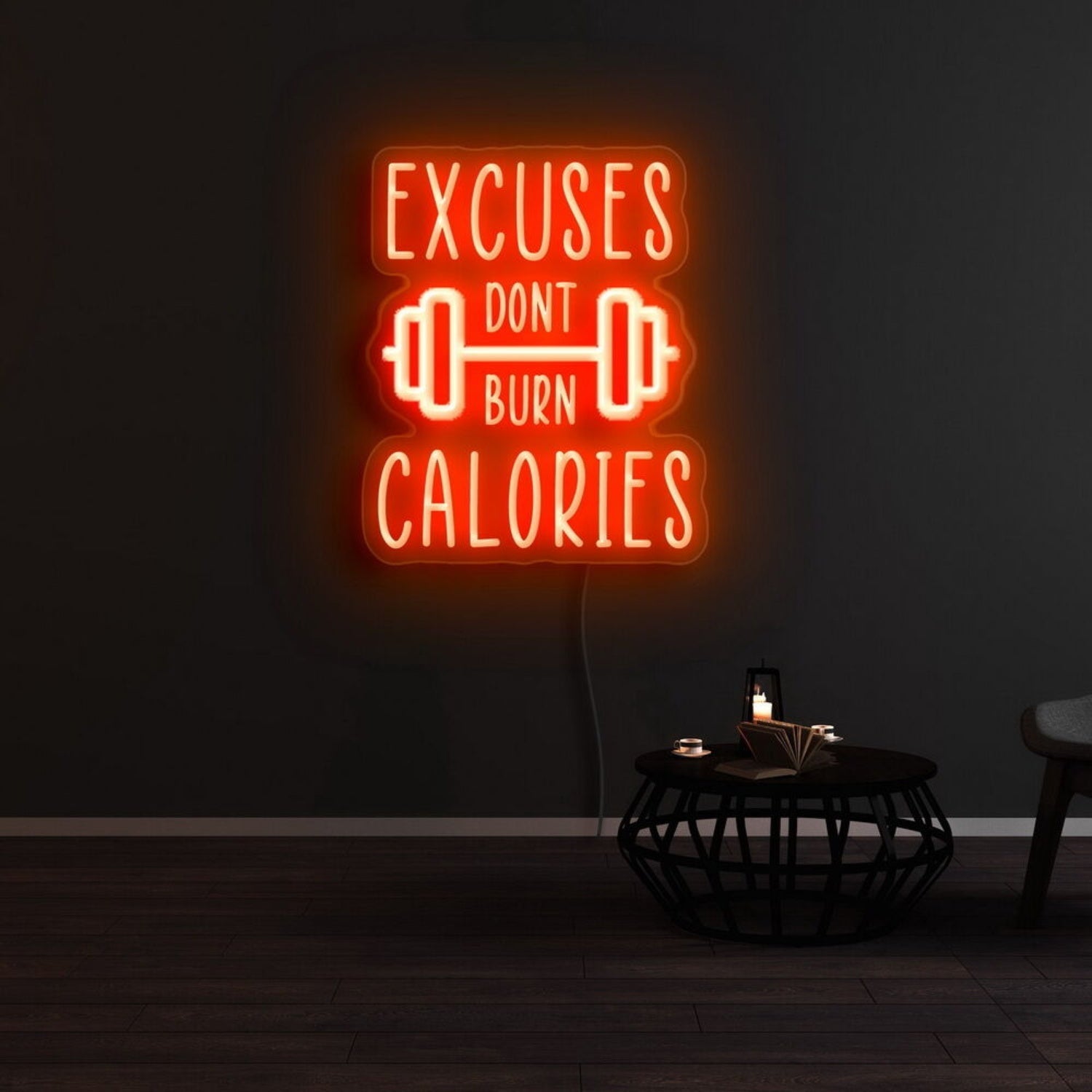 Excuses Dont Burn Calories Led Neon Sign - Shineneon