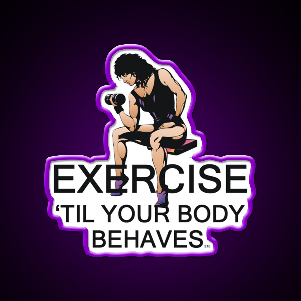 Exercise Til Your Body Behaves Gym Fitness Led Neon Sign Rgb Color - LED neon sign view 9