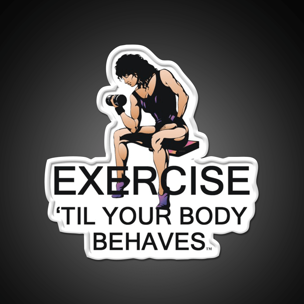 Exercise Til Your Body Behaves Gym Fitness Led Neon Sign Rgb Color - Shineneon