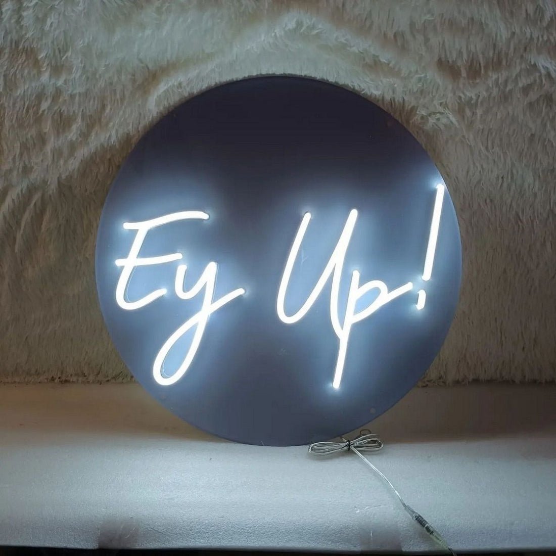 Ey Up Led Sign Business Neon Sign - Shineneon