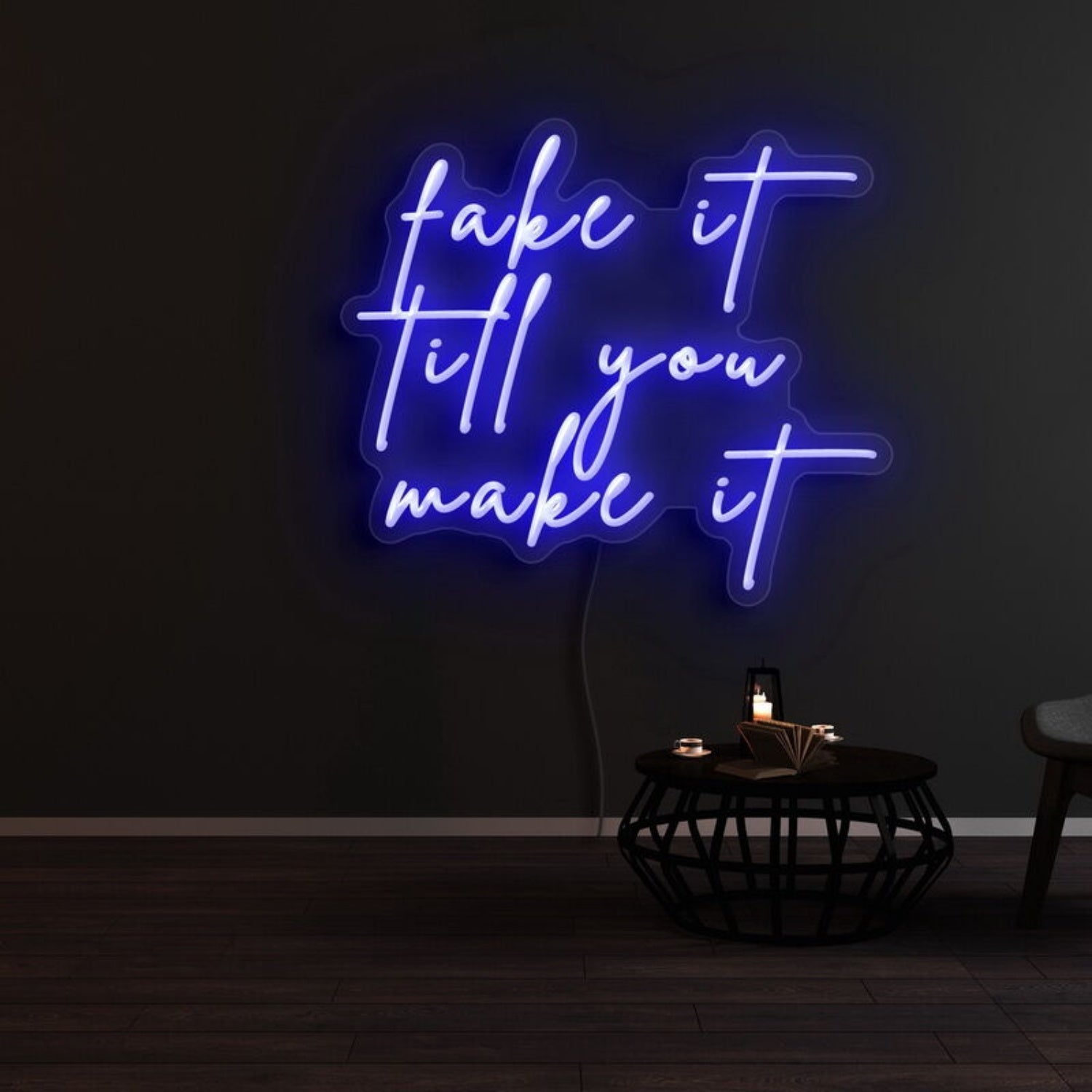 Fake It Until You Make It Led Neon Sign - Shineneon
