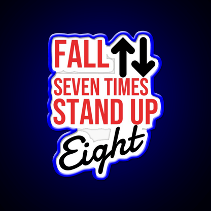 Fall Seven Times Stand Up Eight Gym Fitness Led Neon Sign Rgb Color - Shineneon