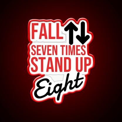 Fall Seven Times Stand Up Eight Gym Fitness Led Neon Sign Rgb Color - Shineneon