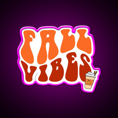 Fall Vibes Cafe Led Neon Sign Espresso Bar Art For Coffee Lover Rgb Color