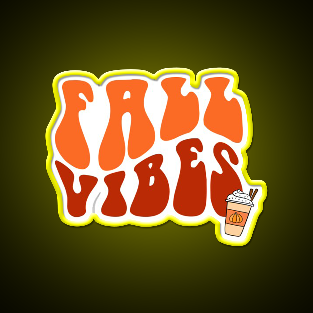 Fall Vibes Cafe Led Neon Sign Espresso Bar Art For Coffee Lover Rgb Color