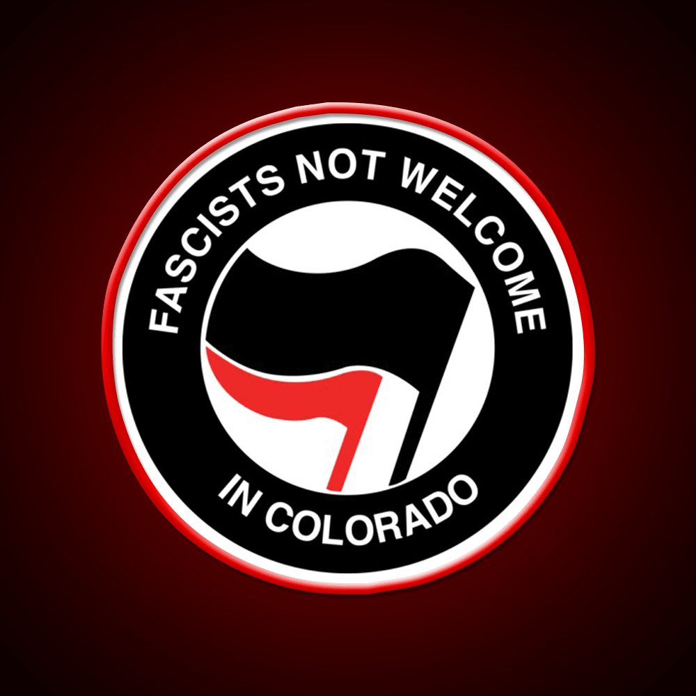Fascists Not Welcome In Colorado Welcome Led Neon Sign Open Sign Rgb Color - Shineneon