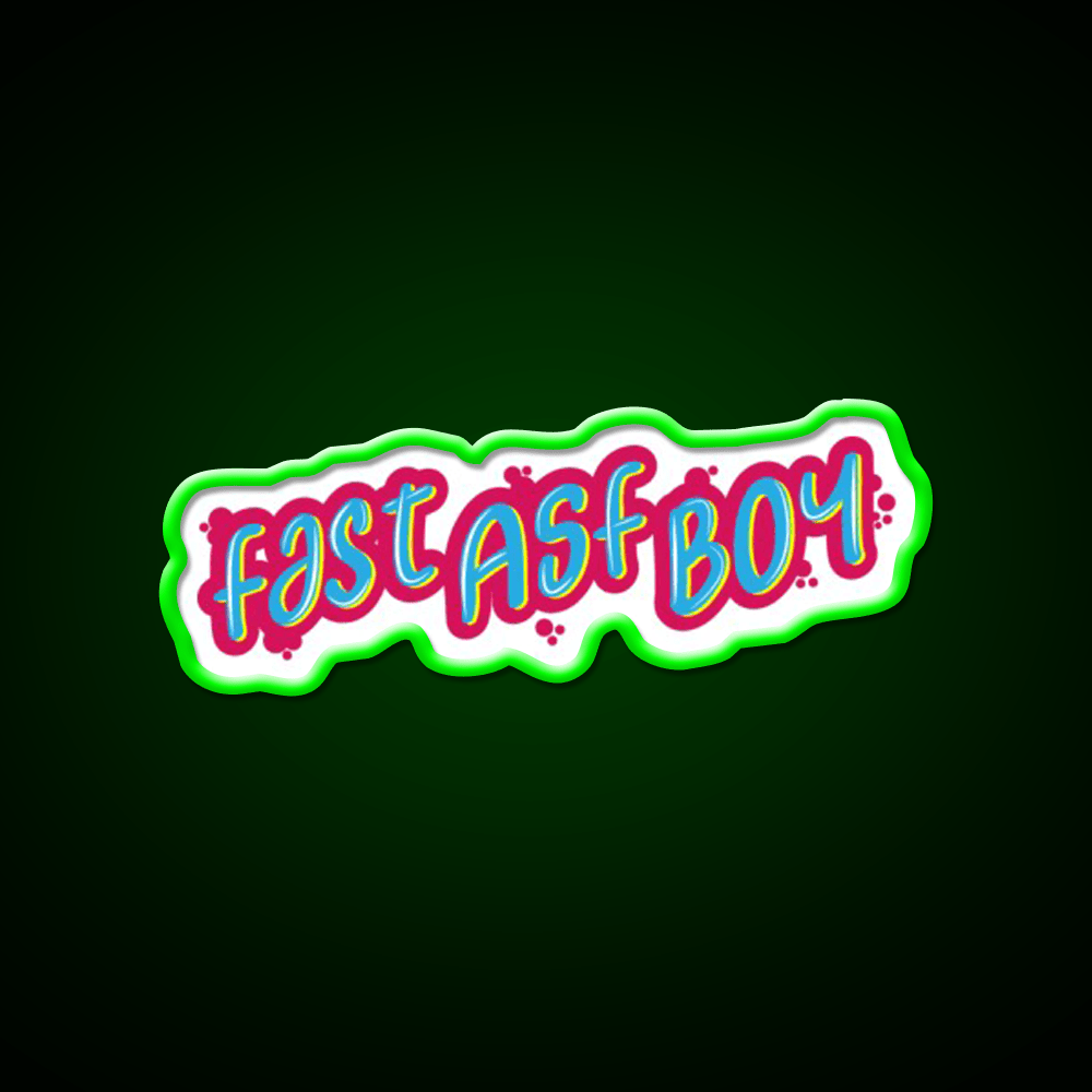 Fast Asf Boy Fast As Boy Cool Fast Food Led Neon Sign For Burger Place Rgb Color - Shineneon