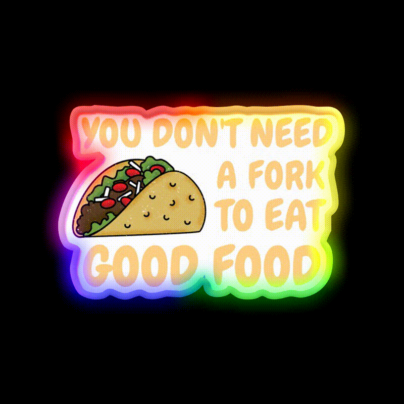 Fast Food Good Food Funny Quote Fast Food Led Neon Sign For Burger Place Rgb Color