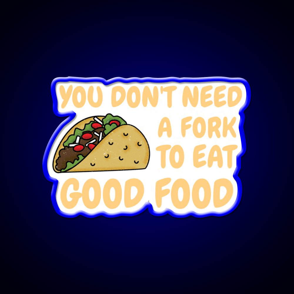 Fast Food Good Food Funny Quote Fast Food Led Neon Sign For Burger Place Rgb Color - Shineneon
