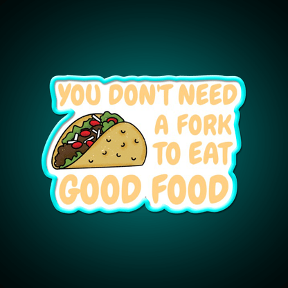 Fast Food Good Food Funny Quote Fast Food Led Neon Sign For Burger Place Rgb Color - Shineneon