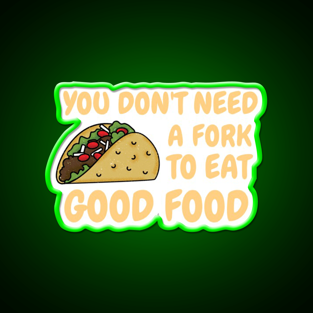 Fast Food Good Food Funny Quote Fast Food Led Neon Sign For Burger Place Rgb Color - Shineneon