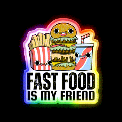 Fast Food Is My Friend Fast Food Led Neon Sign For Burger Place Rgb Color - LED neon sign close-up detail